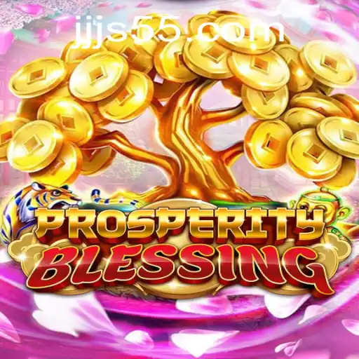 Descubra o Fascinante Mundo de ProsperityBlessing no JS55.COM